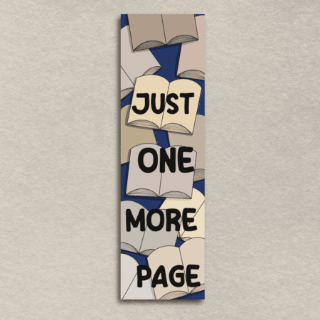 Just One More Page Handmade Bookmark