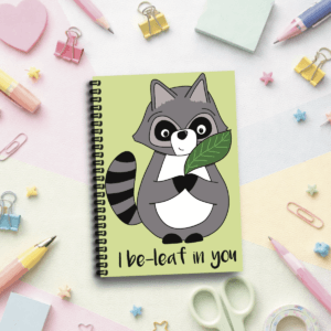 Be Leaf In You Notebook
