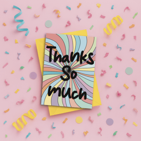 Thanks So Much Greeting Card