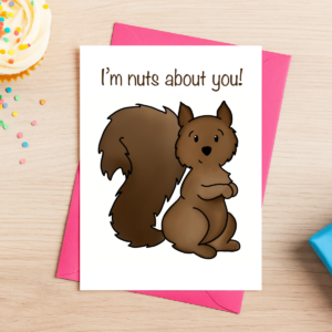 Nuts About You Greeting Card