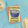 Cereal Pun Birthday Card