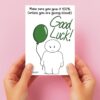 Funny Good Luck Card