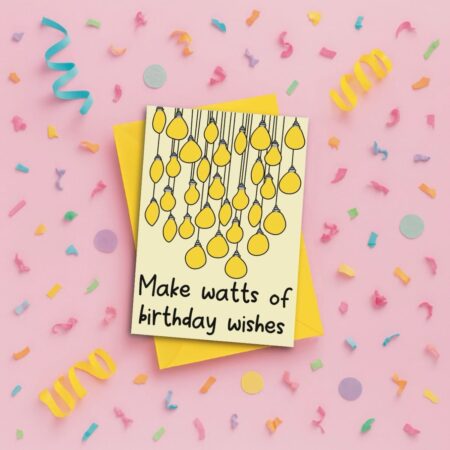 watts of wishes birthday card gift pink Birthday Pun Card
