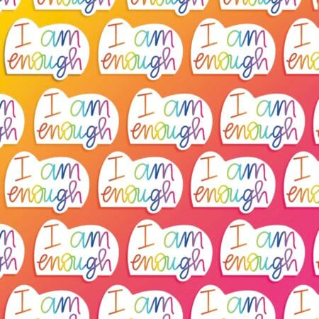 I Am Enough Vinyl Sticker