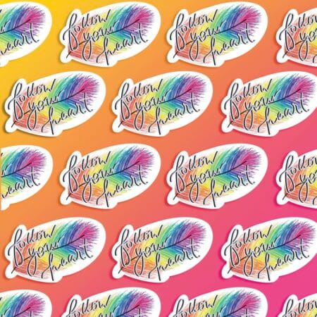 IMG_0330 Follow Your Heart Rainbow Vinyl Sticker