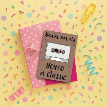 not old but classic birthday card yellow Not Old But Classic Birthday Card